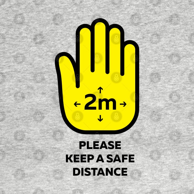 PLEASE KEEP A SAFE DISTANCE by drugsdesign